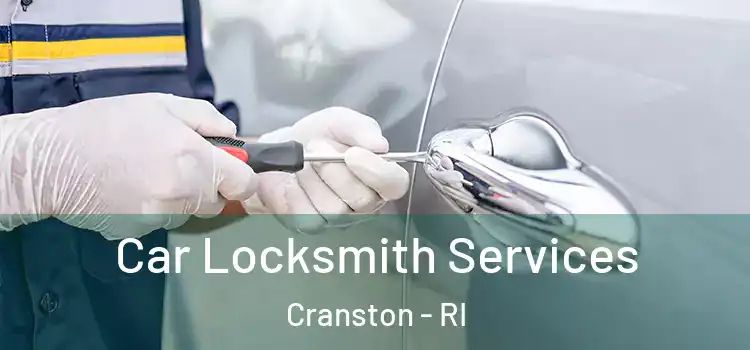  Car Locksmith Services Cranston - RI
