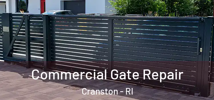 Commercial Gate Repair Cranston - RI
