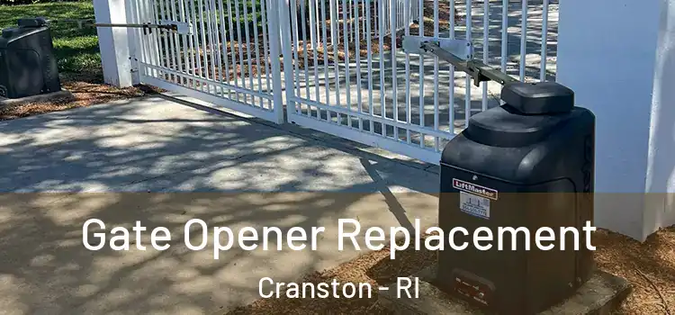 Gate Opener Replacement Cranston - RI
