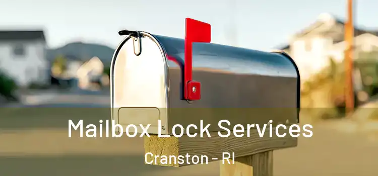 Mailbox Lock Services Cranston - RI