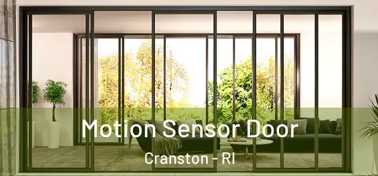  Motion Sensor Door Cranston - RI