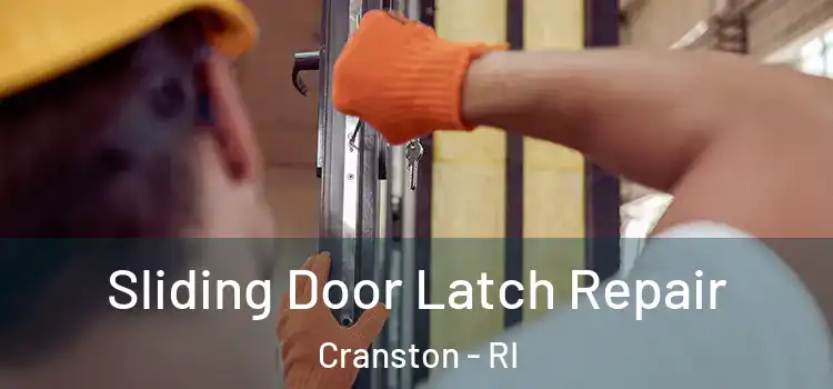 Sliding Door Latch Repair Cranston - RI
