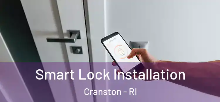 Smart Lock Installation Cranston - RI