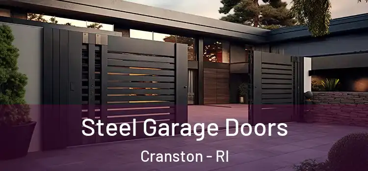 Steel Garage Doors Cranston - RI